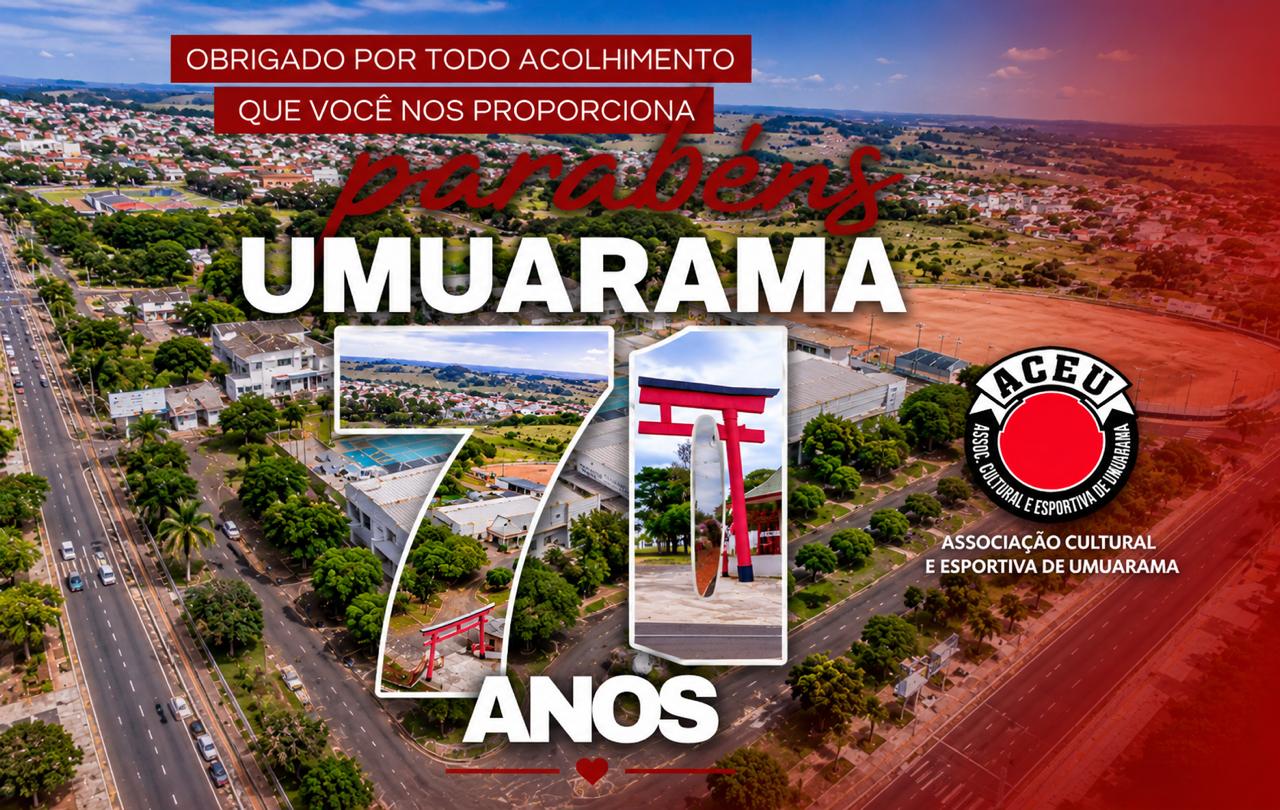 ACEU UMUARAMA 71 ANOS