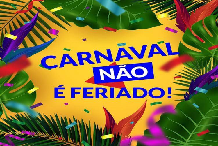 Atenção: Carnaval não é feriado em Umuarama!!!